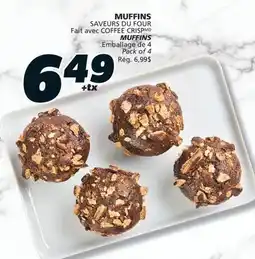 IGA SAVEURS DU FOUR Fait avec COFFEE CRISP MUFFINS offer