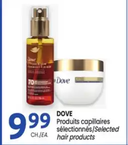 Uniprix DOVE Produits capillaires sélectionnés/Selected hair products offer