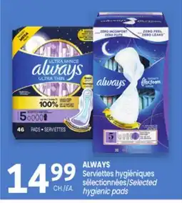 Uniprix ALWAYS Serviettes hygiéniques sélectionnées/Selected hygienic pads offer