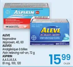 Uniprix ALEVE Naproxène, 40, 60 ALEVEX Analgésique à billes ASPIRIN A.A.S offer