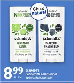 Uniprix SCHMIDT'S Déodorants sélectionnés/Selected deodorants offer