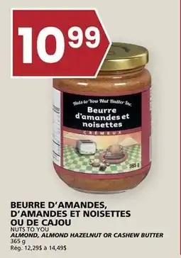 Rachelle-Bery Grocery NUTS TO YOU ALMOND, ALMOND HAZELNUT OR CASHEW BUTTER offer