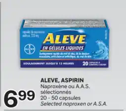 Brunet ALEVE, ASPIRIN Naproxène ou A.A.S. sélectionnés offer
