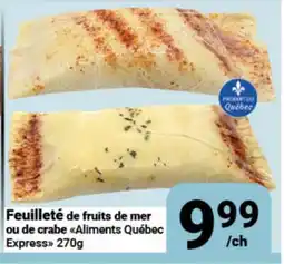Pasquier Feuilleté de fruits de mer ou de crabe Aliments Québec Express offer