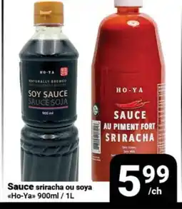 Pasquier Sauce sriracha ou soya Ho-Ya offer
