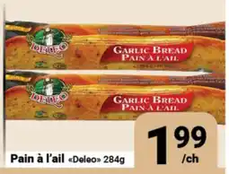 Pasquier Pain à l'ail Deleo offer