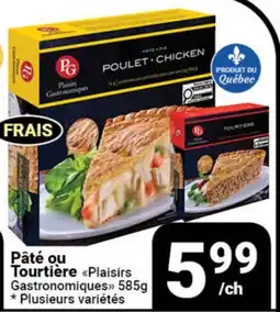 Pasquier Pâté ou Tourtière Plaisirs Gastronomiques offer