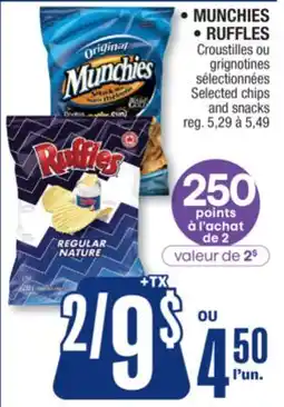 Jean Coutu MUNCHIES, RUFFLES, Selected chips and snacks offer