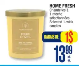 Jean Coutu HOME FRESH Selected 1-wick candles offer