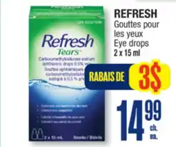 Jean Coutu REFRESH Eye drops offer