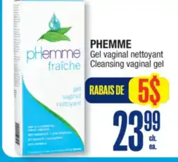 Jean Coutu PHEMME Cleansing vaginal gel offer