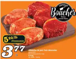 Marché Richelieu CÔTELETTES DE PORC FRAIS DÉSOSSÉES | FRESH BONELESS PORK LOIN CHOPS offer
