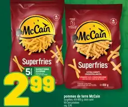 Marché Richelieu POMMES DE TERRE MCCAIN | MCCAIN POTATOES offer