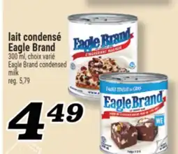 Marché Richelieu LAIT CONDENSÉ EAGLE BRAND | EAGLE BRAND CONDENSED MILK offer