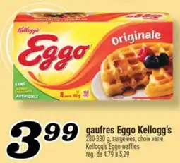 Marché Richelieu GAUFRES EGGO KELLOGG'S | KELLOGG'S EGGO WAFFLES offer