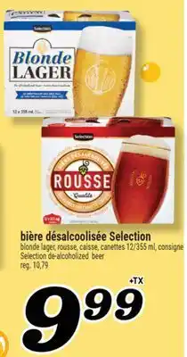 Marché Richelieu BIÈRE DÉSALCOOLISÉE SELECTION | SELECTION DE-ALCOHOLIZED BEER offer