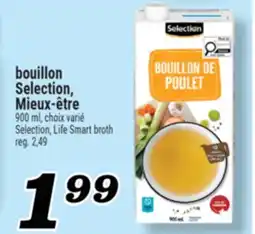 Marché Richelieu BOUILLON SELECTION, MIEUX-ÊTRE | SELECTION, LIFE SMART BROTH offer
