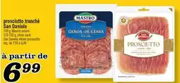 Marché Richelieu PROSCIUTTO TRANCHÉ SAN DANIELE | SAN DANIELE SLICED PROSCIUTTO offer