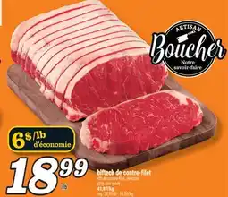 Marché Richelieu BIFTECK DE CONTRE-FILET | STRIP LOIN STEAK offer