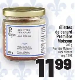 Metro RILLETTES DE CANARD PREMIÈRE MOISSON | PREMIÈRE MOISSON DUCK RILLETTES offer