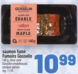 Metro SAUMON FUMÉ FUMOIRS GOSSELIN | GOSSELIN SMOKEHOUSES SMOKED SALMON offer