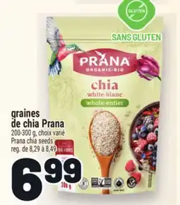 Metro GRAINES DE CHIA PRANA | PRANA CHIA SEEDS offer
