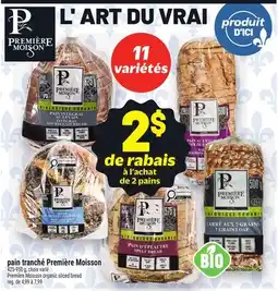 Metro PAIN TRANCHÉ PREMIÈREMOISSON | PREMIÈRE MOISSON ORGANIC SLICED BREAD offer