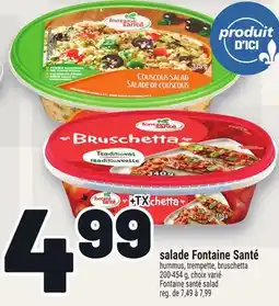 Metro SALADE FONTAINE SANTÉ | FONTAINE SANTÉ SALAD offer