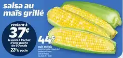 Metro MAÏS EN ÉPIS| PEACHES AND CREAM CORN ON THE COB offer