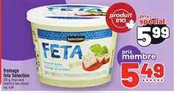 Metro FROMAGE FETA SELECTION | SELECTION FETA CHEESE offer