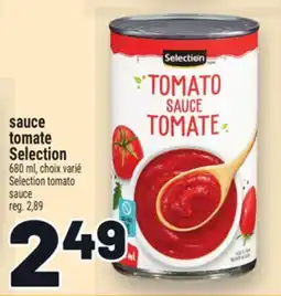 Metro SAUCE TOMATE SELECTION | SELECTION TOMATO SAUCE offer
