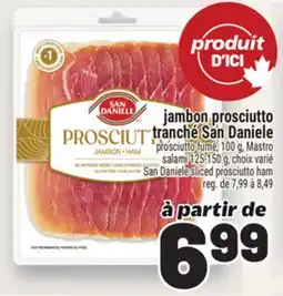 Metro JAMBON PROSCIUTTO TRANCHÉ SAN DANIELE | SAN DANIELE SLICED PROSCIUTTO HAM offer