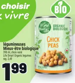 Metro LÉGUMINEUSES MIEUX‑ÊTRE BIOLOGIQUE | LIFE SMART ORGANIC LEGUMES offer