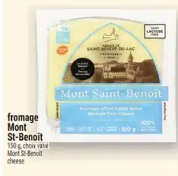 Metro FROMAGE MON ST‑BENOÎT | MONT ST-BENOÎT CHEESE offer
