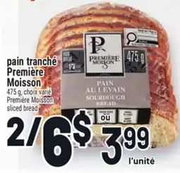 Metro PAIN TRANCHÉ PREMIÈRE MOISSON | PREMIÈRE MOISSON SLICED BREAD offer