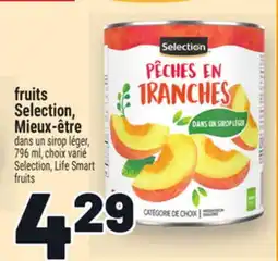 Metro FRUITS SELECTION, MIEUX-ÊTRE | SELECTION, LIFE SMART FRUITS offer