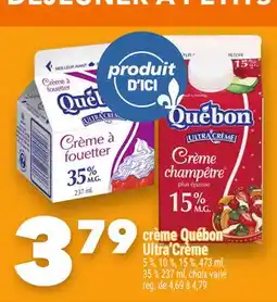 Marche Ami crème Québon Ultra'Crème offer