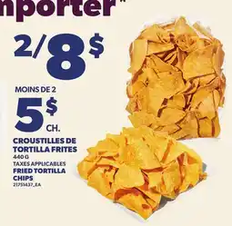 Provigo CROUSTILLES DE TORTILLA FRITES | FRIED TORTILLA CHIPS offer