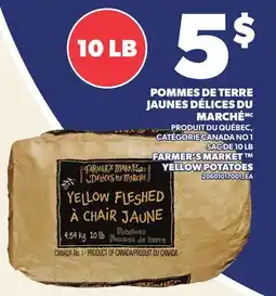 Provigo POMMES DE TERRE JAUNES DÉLICES DU MARCHÉ, SAC DE 10 LB | FARMER'S MARKET YELLOW POTATOES offer