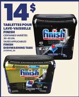 Provigo TABLETTES POUR LAVE-VAISSELLE FINISH, 30-45 UN. | FINISH DISHWASHING TABS offer