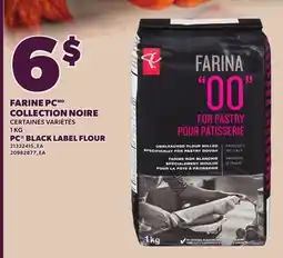 Provigo FARINE PC COLLECTION NOIRE, 1 KG | PC BLACK LABEL FLOUR offer