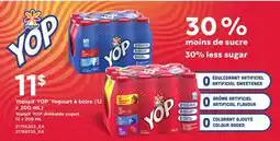 Provigo YOPLAIT YOP YOGOURT À BOIRE (12 X 200 ML) | YOPLAIT YOP DRINKABLE YOGURT offer