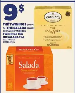 Provigo THÉ TWININGS, 50 UN. OU THÉ SALADA, 140 UN. | TWININGS TEA OR SALADA TEA offer