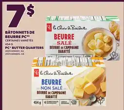 Provigo BÂTONNETS DE BEURRE PCMD | PC BUTTER QUARTERS offer