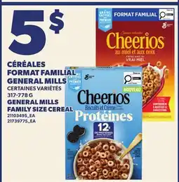 Provigo CÉRÉALES FORMAT FAMILIAL GENERAL MILLS, 317-778 G | GENERAL MILLS FAMILY SIZE CEREAL offer