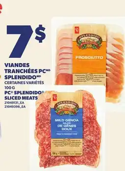 Provigo VIANDES TRANCHÉES PCMD SPLENDIDOMD | PC SPLENDIDO SLICED MEATS offer