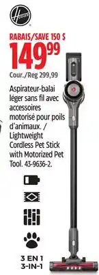 Canadian Tire Lightweight Cordless Pet Stick with Motorized Pet Tool offer
