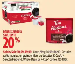 Canadian Tire Certains cafés moulus, en grains entiers ou dosettes K-Cup offer