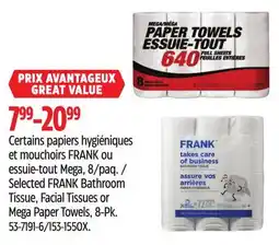 Canadian Tire Selected FRANK Bathroom Tissue, Facial Tissues or Mega Paper Towels, 8-Pk offer