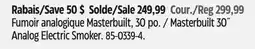 Canadian Tire Masterbuilt 30˝ Analog Electric Smoker offer